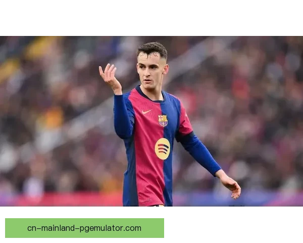 2025夏季转会窗最新动态西汉姆联引进巴萨租借小将